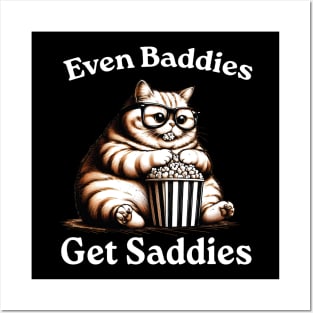 Even Baddies Get Saddies, Funny Cat Meme Posters and Art